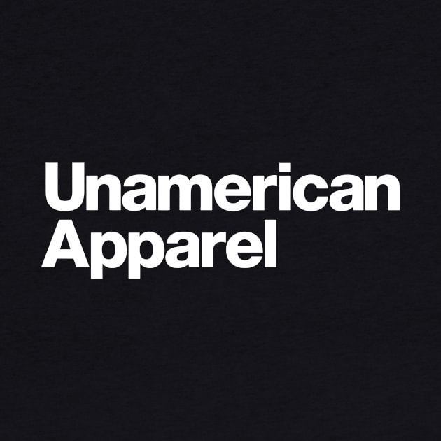 Unamerican Apparel by gnotorious